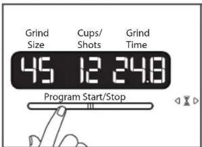 Grind Size Cups/ Shots Grind Time 45 12 24.8 Program Start/Stop