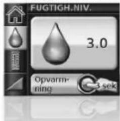 FUGTIGH.NIV. 3.0 Opvarm- ning 3 sek