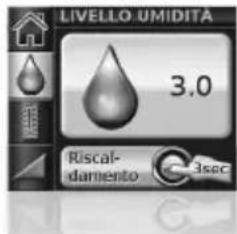 LIVELLO UMIDITA 3.0 Riscal- damento 3sec