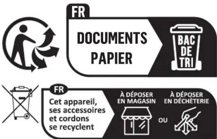 FR DOCUMENTS PAPIER BAC DE TRI FR Cet appareil, ses accessoires et cordons se recyclent À DÉPOSER EN MAGASIN À DÉPOSER EN DÉCHÉTERIE OU