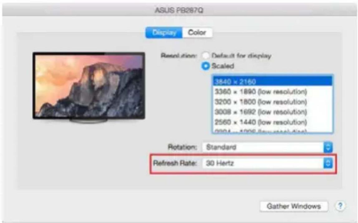 ASUS PB287Q Display Color Resolution: Default for display Scaled 3840 x 2160 3360 x 1890 (low resolution) 3200 x 1800 (low resolution) 3008 x 1692 (low resolution) 2560 x 1440 (low resolution) 2004 x 1208 (low resolution) Rotation: Standard Refresh Rate: 30 Hertz Gather Windows ?