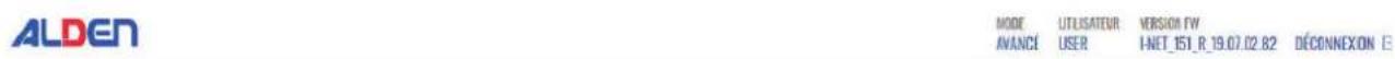 ALDEN MODE AVANCE UTILISATEUR USER VERSION FW I-NET_151_R_19.07.02.82 DÉCONNEXON E