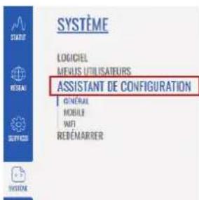 SYSTEM LOGICIEL MEVUS UTILISATEURS ASSISTANT DE CONFIGURATION GENERAL MOBILE INF REDÉMARRER