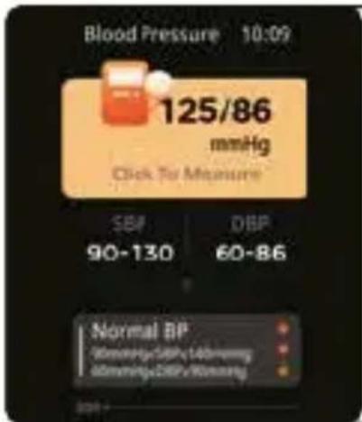 Blood Pressure 10:09 125/86 mmHg Click To Measure SBP 90-130 DBP 60-86 Normal BP 40mmHg/DBP/140mmHg 40mmHg/DBP/90mmHg