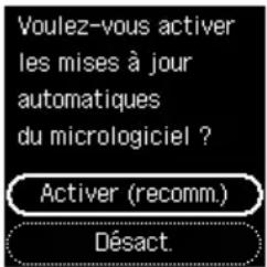 CANON Pixma TS6540i - Sélectionnez Activer (recomm.) et appuyez sur le bouton OK. - 1