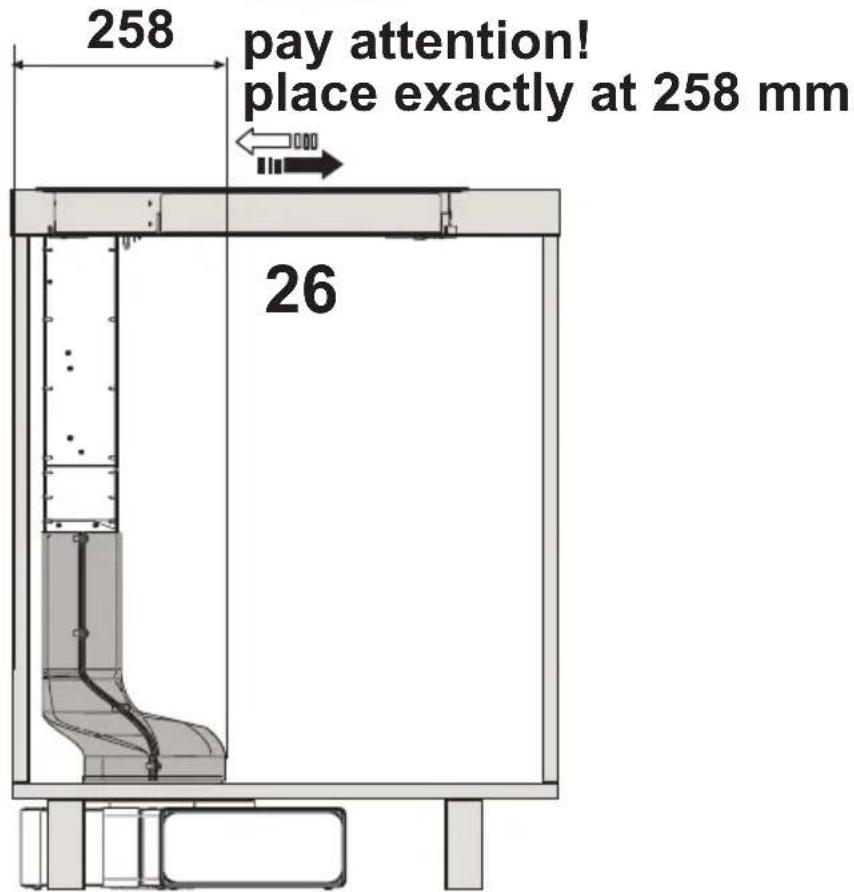 258 pay attention! place exactly at 258 mm 26