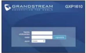 GRANDSTREAM GXP1615 - Konfiguracja urządzenia GXP1610/1615 przy użyciu przeglądarki internetowej: - 1