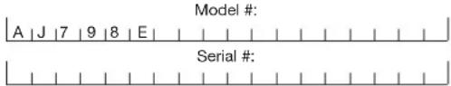 Model #: A | J | 7 | 9 | 8 | E | Serial #: