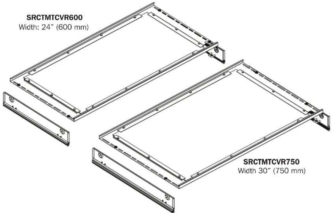 SRCTMTCVR600 Width: 24" (600 mm) SRCTMTCVR750 Width 30" (750 mm)