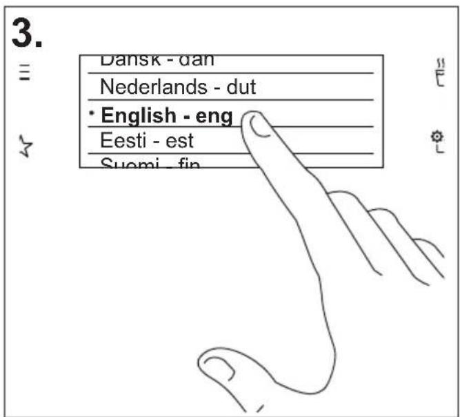 3. Dansk - dan Nederlands - dut • English - eng Eesti - est Suomi - fin