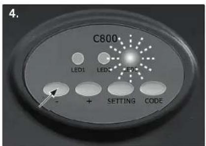 C800 LED1 LED2 LED3 - + SETTING CODE