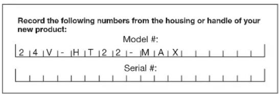 Record the following numbers from the housing or handle of your new product: Model #: 2 4 V - H T 2 2 - M A X | | | | | | Serial #: