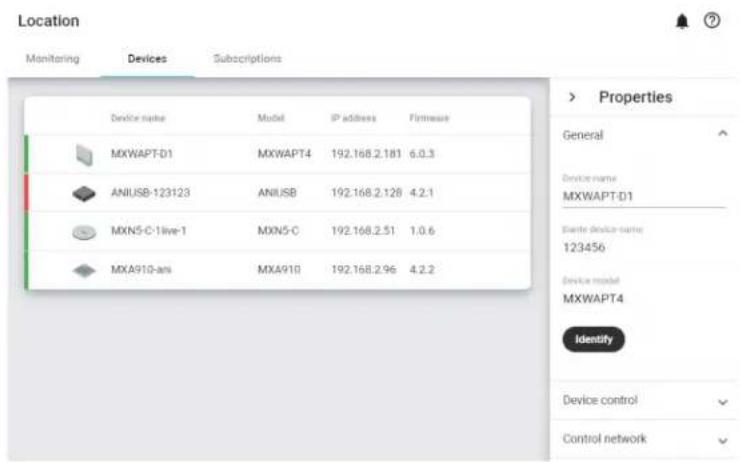 Location Monitoring Devices Subscriptions Device name Model IP address Firmware MXWAPT-D1 MXWAPT4 192.168.2.181 6.0.3 ANIUSB-123123 ANIUSB 192.168.2.128 4.2.1 MXN5-C-1live-1 MXN5-C 192.168.2.51 1.0.6 MXA910-ami MXA910 192.168.2.96 4.2.2 > Properties General Device name MXWAPT-D1 Device device name 123456 Device model MXWAPT4 Identify Device control Control network