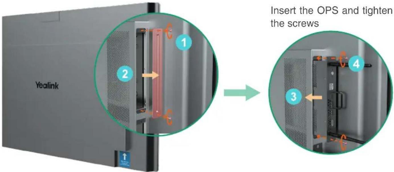 Yealink Insert the OPS and tighten the screws