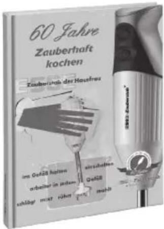 60 Jahre Zauberhaft kochen Zauberhaft der Haushres im Gefäß Haushre orbeitet in jüdern sitzschulzen Gefäß schläge nur rüher mehr