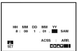 HH MM DD MM YY 8 : 00 1 . 01 . ■ SAM ACSS : ARR. SET