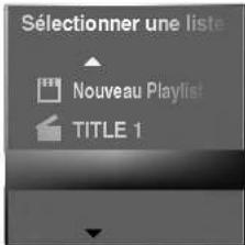Sélectionner une liste Nouveau Playlist TITLE 1