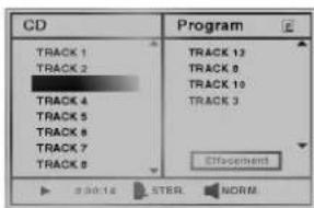 CD Program TRACK 1 TRACK 2 TRACK 4 TRACK 5 TRACK 6 TRACK 7 TRACK 8 TRACK 12 TRACK 8 TRACK 10 TRACK 3 Effacement STER NORM