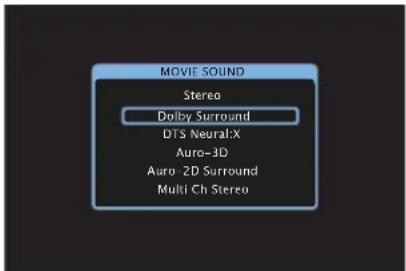 MOVIE SOUND Stereo Dolby Surround DTS Neural:X Auro-3D Auro 2D Surround Multi Ch Stereo