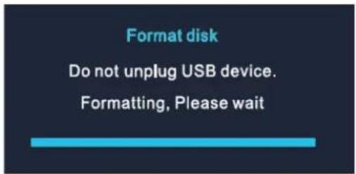 Format disk Do not unplug USB device. Formatting, Please wait