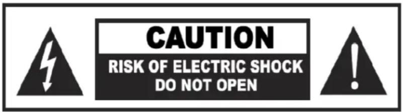 CAUTION RISK OF ELECTRIC SHOCK DO NOT OPEN