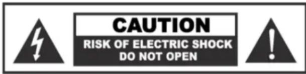 CAUTION RISK OF ELECTRIC SHOCK DO NOT OPEN