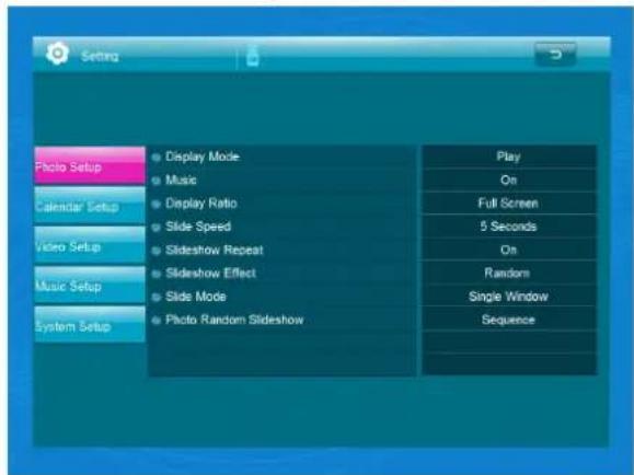 Setting Photo Setup Display Mode Music Display Ratio Slide Speed Slideshow Repeat Slideshow Effect Slide Mode Photo Random Slideshow Play On Full Screen 5 Seconds On Random Single Window Sequence