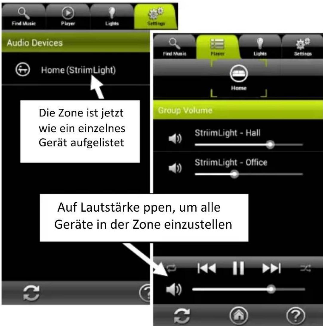 Find Music Player Lights Settings Audio Devices Home (StriimLight) Die Zone ist jetzt wie ein einzelnes Gerät aufgelistet Auf Lautstärke ppen, um alle Geräte in der Zone einzustellen
