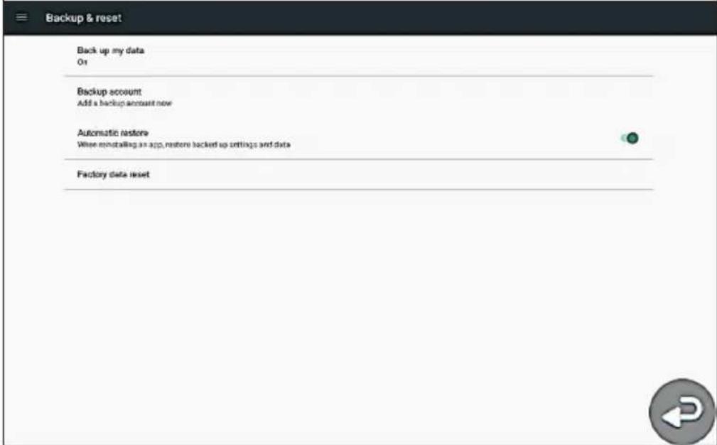 Backup & reset Back up my data O1 Backup account Add a backup account now Automatic restore When reinstalling an app, restore backed up settings and data Factory data reset