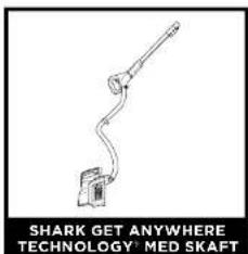 SHARK GET ANYWHERE TECHNOLOGY® MED SKAFT