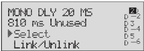 MONO DLY 20 MS 810 ms Unused Select Link/Unlink