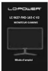 LC-Power M27FHD165CV2 - Contenu de la boîte - 7