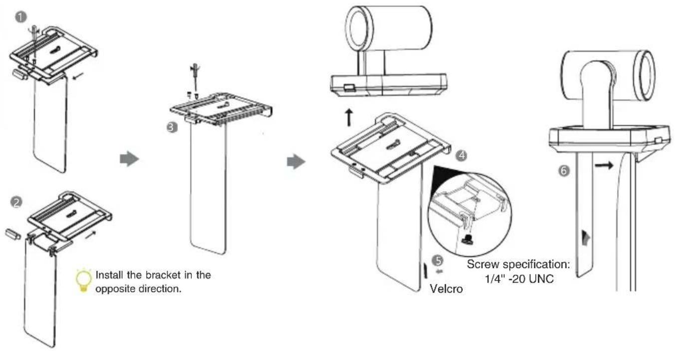 Install the bracket in the opposite direction. Screw specification: 1/4" -20 UNC Velcro