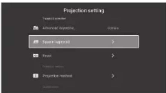 Projection setting Advanced Projection Current Square Ioperated > Reset > Projection method > Projection method