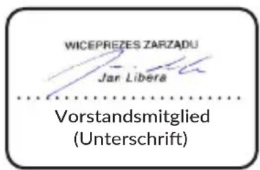 WICEPREZES ZARZADU Jar Libera Vorstandsmitglied (Unterschrift)