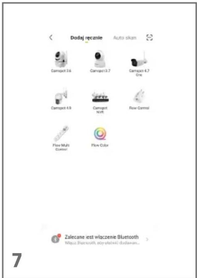 Dodaj ręcznie Auto skan Camspot 3.6 Camspot 3.7 Camspot 4.7 One Camspot 4.9 Camspot NYR Flow Control Flow Multi Control Flow Color Zalecane jest włączenie Bluetooth Wąpcu 310x008, ożywskatki) dadłanan... >