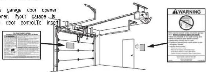 CHAMBERLAIN C610C - STEP 11 Wire the door control to the garage door oSfep 12 Attach the warning labels - 2