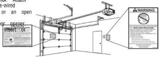 LIFT-MASTER 8155W - Wire the Door Control to the Garage Door Opener 3 Attach the Warning Labels - 2