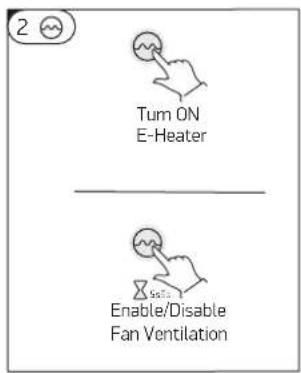 2 Turn ON E-Heater Enable/Disable Fan Ventilation