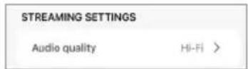 KEF LSX II - « Streaming Settings – Audio Quality » (paramètres du streaming – qualité audio) - 1