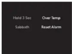 Hold 3 Sec Sabbath Over Temp Reset Alarm
