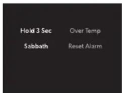 Hold 3 Sec Over Temp Sabbath Reset Alarm
