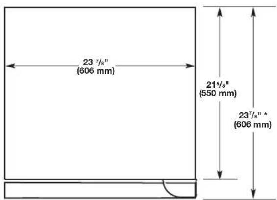 23 7/8" (606 mm) 215/8" (550 mm) 237/8" * (606 mm)