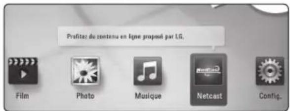 LG BD640C - Utilisation de la fonction d'accès NetCast™ - 1