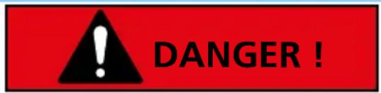 DANGER !