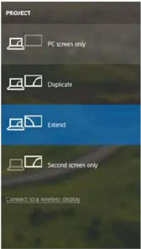 PROJECT PC screen only Duplicate Extend Second screen only Connect to a wireless display