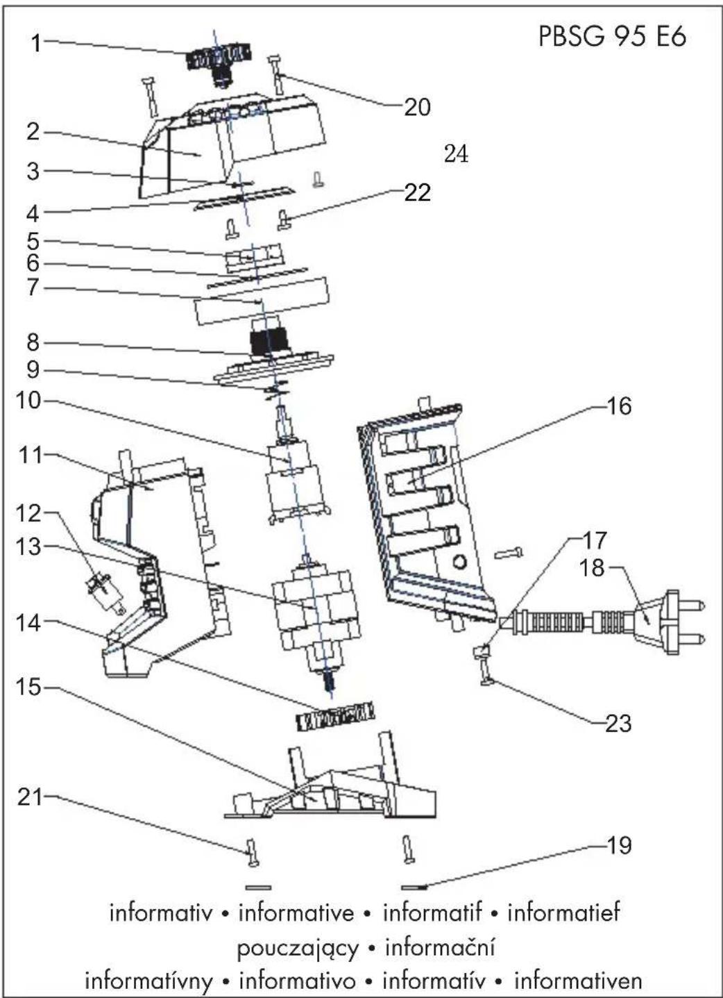PARKSIDE PBSG 95 E6 - Explosionszeichnung • Exploded Drawing Vue éclatée • Explosietekening Rysunek samorozwijający • Rozvinutý výkres Výkres náhradných dielov • Eksplosionstegning Plano de explosión • Disegno esploso Robbantott ábra • Eksplozijska risba - 1