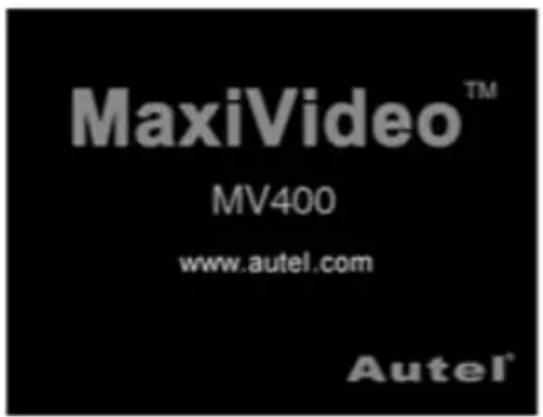 Autel Maxivideo MV400 - 1) Écran de dé marrage - 1