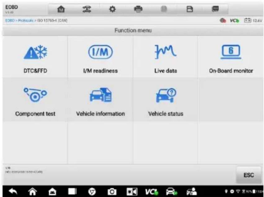 EOBD V1.00 EOBD > Pickpole > ISO 15769-4 (CAN) Function menu DTC&FFD I/M readiness Live data On-Board monitor Component test Vehicle information Vehicle status ESC