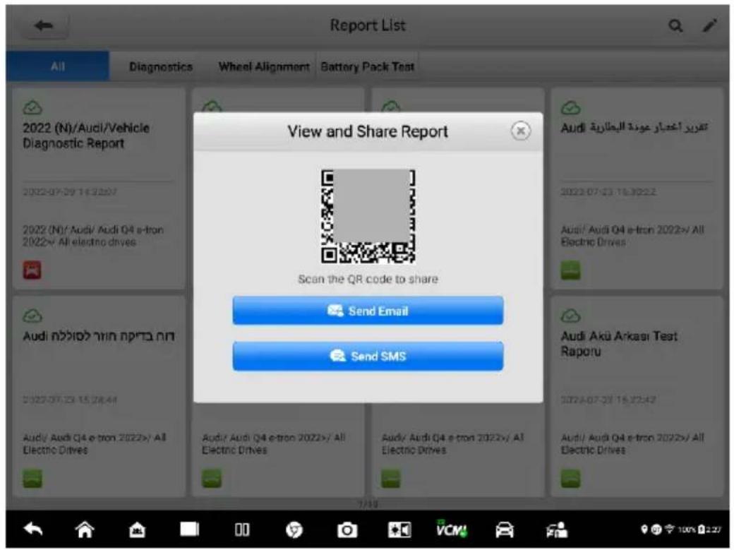 Report List All Diagnostics Wheel Alignment Battery Pack Test View and Share Report Scan the QR code to share Send Email Send SMS 2022 (N)/Audi/Vehicle Diagnostic Report 2022-07-29 16:32:07 2022 (N)/ Audi/ Audi Q4 e-tron 2022>/ All electric drives 2022-07-29 15:28:44 Audi/ Audi Q4 e-tron 2022>/ All Electric Drives Audi/ Audi Q4 e-tron 2022>/ All Electric Drives Audi/ Audi Q4 e-tron 2022>/ All Electric Drives Audi/ Audi Q4 e-tron 2022>/ All Electric Drives Tegürir اخ惜ار عونة Ellpatرية Audi/ Audi Q4 e-tron 2022>/ All Electric Drives Audi/ Audi Akü Akası Test Raporu Audi/ Audi Q4 e-tron 2022>/ All Electric Drives